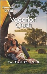 Vacation Crush: A flirty Western romance (Texas Cattlemans Club: Rancher – GOOD