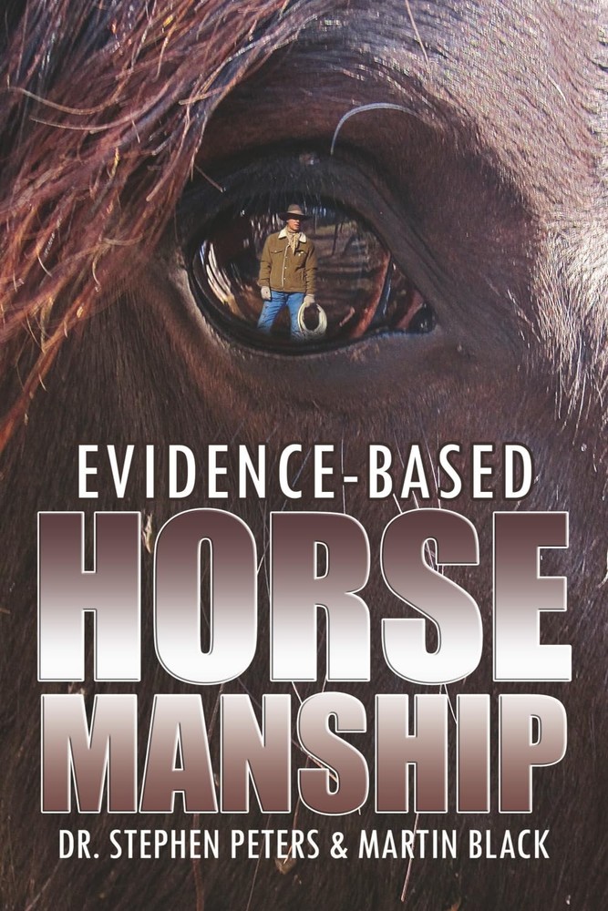 Evidence-Based Horsemanship
