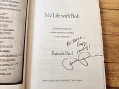 Pamela Paul SIGNED My Life With Bob 2017 First Edition Hardcover COA