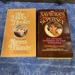 Happy Hooker & Xaviera’s Supersex by Xaviera Hollander