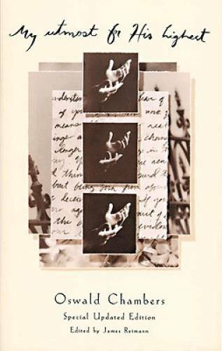 My Utmost for His Highest (Special Updated Edition) – Paperback – GOOD