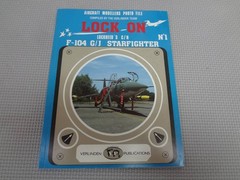 U2-G02 Lock On 1 Lockheed S C/N F-104 G/J Starfighter Verlinden Publications