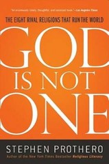 God Is Not One: The Eight Rival Religions That Run the World – Paperback – GOOD