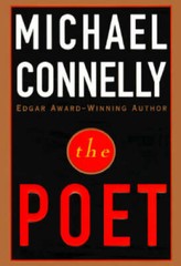 The Poet – Hardcover By Connelly, Michael – GOOD