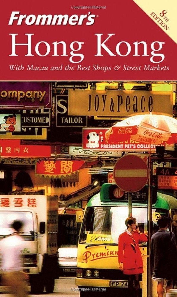 Frommer’s Hong Kong (Frommer’s Complete) 8th Editon – paperback Reiber, Beth