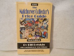 The Matchcover Collectors Price Guide – paperback Bill Retskin, with contrib…