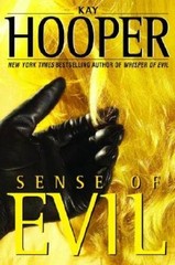 Sense of Evil – Hardcover By Hooper, Kay – GOOD