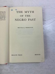 The Myth of the Negro Past Ex-library 1969 HC