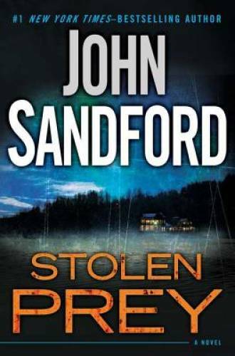 Stolen Prey – Hardcover By Sandford, John – VERY GOOD