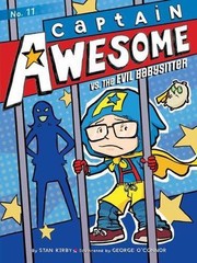 Captain Awesome vs. the Evil Babysitter – Paperback By Kirby, Stan – GOOD