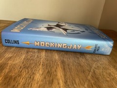 The Hunger Games Ser.: Mockingjay (Hunger Games, Book Three) by Suzanne Collins