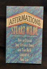 Stuart Wilde Affirmations Trade Paperback Hay House 1987 Taos Quintet 8th