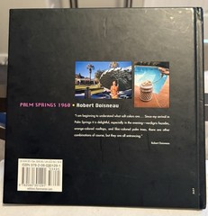 Palm Springs Book, Robert Doisneau 1960, Hardcover, 156 Pages, “Brand New”