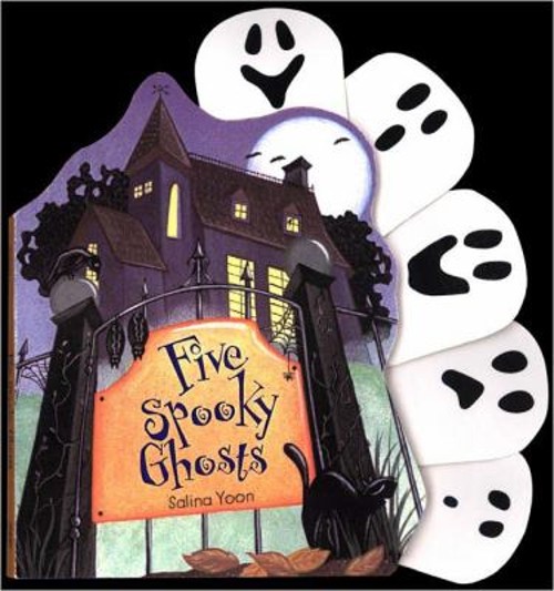 Five Spooky Ghosts Board Books Salina Yoon