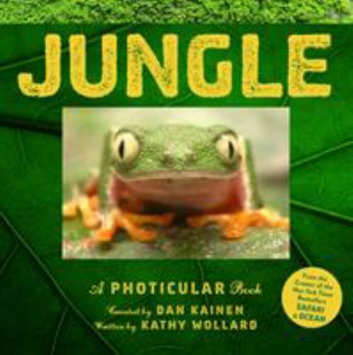 Jungle: A Photicular Book, Kainen, Dan,Wollard, Kathy, Good Book