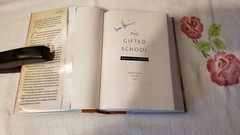 THE GIFTED SCHOOL by BRUCE HOLSINGER **SIGNED**