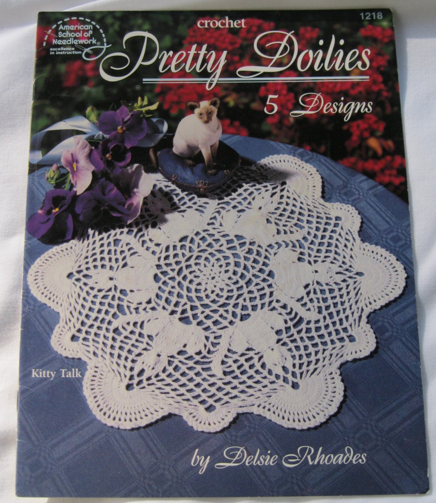 AMERICAN SCHOOL OF NEEDLEWORK PRETTY DOILIES CROCHET BOOKLET 1218 DELSIE RHOADES
