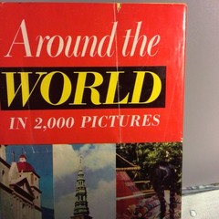 Around The World In 2000 Pictures 1956 Doubleday Hardcover 768 Pages