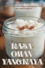 Rasa Oman Yang Kaya by Jane Yam (Malay) Paperback Book