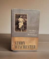 Alice Behind Wonderland by Simon Winchester (2011, Hardcover)