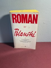 Roman by Roman Polanski Autobiography First Ballantine Books Edition 1985