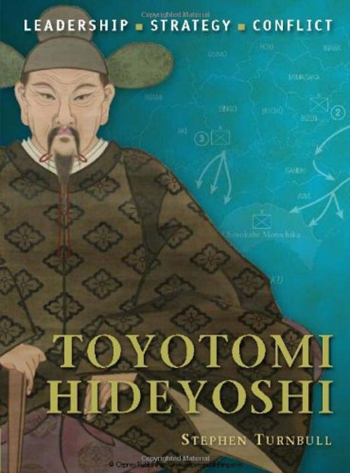 Toyotomi Hideyoshi Paperback Stephen Turnbull