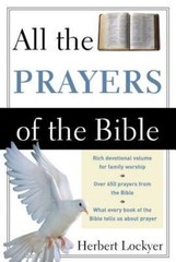 All the Prayers of the Bible, Lockyer, Herbert, Good Book