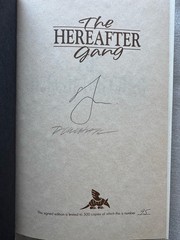 The Hereafter Gang signed by Neal Barrett Jr (Hardcover, Limited, New)