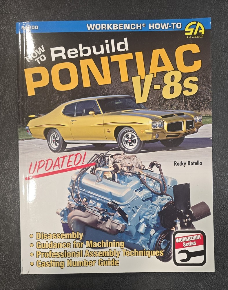 How To Rebuild Pontiac V-8s Updated Rocky Rotella
