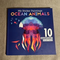 My Sticker Paintings: Ocean Animals : 10 Magnificent Paintings by Logan Powell