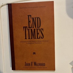 End Times by John F. Walvoord (2010, Trade Paperback)