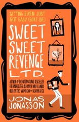 Sweet Sweet Revenge Ltd Paperback Jonas Jonasson