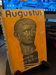 Augustus by John Williams (1972, Hardcover) FIRST EDITION