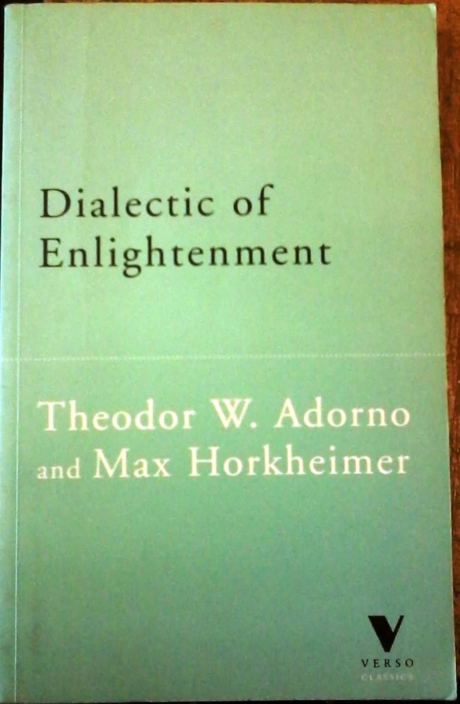 Dialectic of Enlightenment