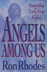 Angels Among Us – Paperback, by Ron Rhodes – Very Good