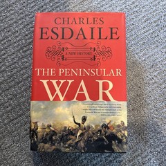 Peninsular War : A New History by Charles J. Esdaile (2003, Hardcover)