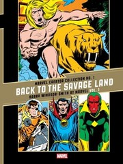 The Marvel Creator Collection No. 1: Back to the Savage Land Barry Windsor-Smith