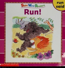 Run! (Sight Word Readers) (Sight Word Library) by Beech, Linda, Good Book