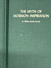 The Myth of Morman Inspiration William Brodie Crouch