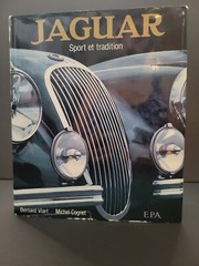 Jaguar Sport et Tradition Book by Bernard Viart/Michael Cognet 464 pages