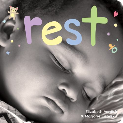 Rest: A board book about bedtime; Hap- board book, Elizabeth Verdick, 1575424274