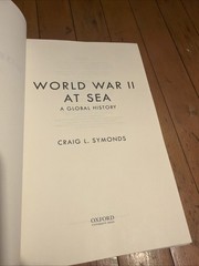 World War II at Sea By Craig L Symonds HC DJ Third Printing 2018 WWII Naval