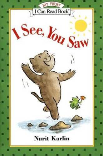 I See, You Saw (My First I Can Read) – Paperback By Karlin, Nurit – GOOD