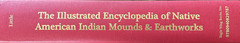 Illustrated Encyclopedia of Native American Mounds & Earthworks—3rd Edition- New