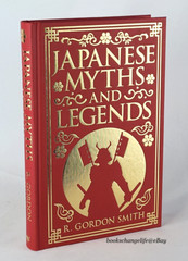 JAPANESE MYTHS AND LEGENDS Deluxe Hardcover Edition with Painted Edges *New*