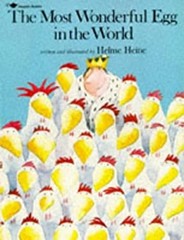 The Most Wonderful Egg in the World Picture Book Helme Heine