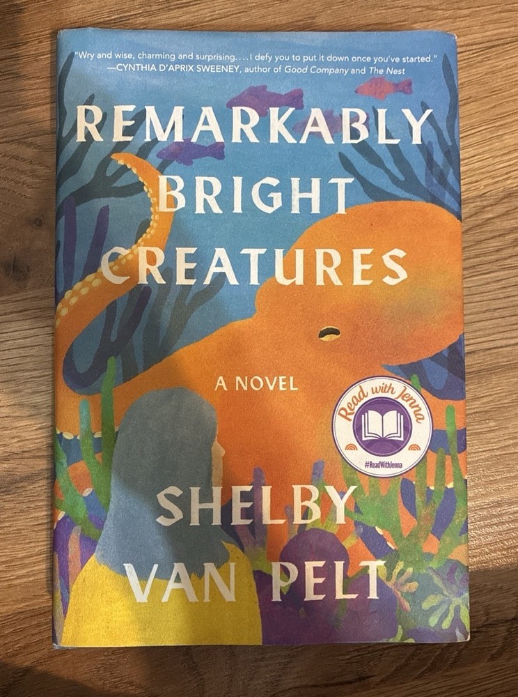 REMARKABLY BRIGHT CREATURES By SHELBY VAN PELT 1ST EDITION VERY GOOD CONDITION