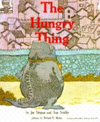 The Hungry Thing by Slepian, Jan Siedler