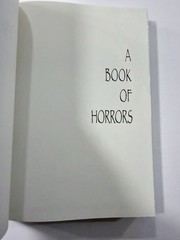 A Book of Horrors- Stephen Jones- HC 2012 PS Publishing- Signed Ltd #753
