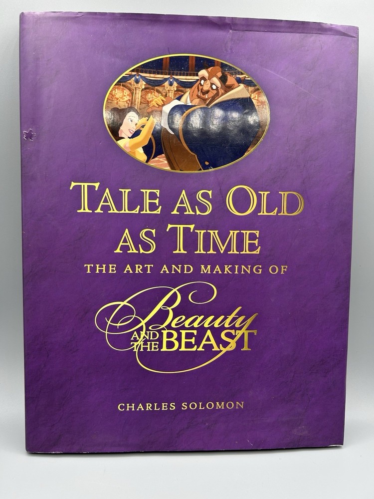 Tale as Old as Time: The Art and Making of Beauty and the Beast (Disney Editions